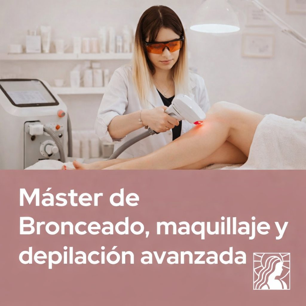 Máster de Bronceado, maquillaje y depilación avanzada